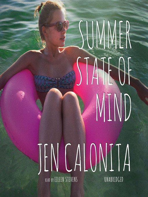 Title details for Summer State of Mind by Jen Calonita - Available